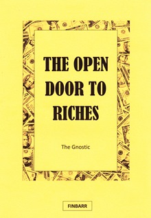 The Open Door To Riches By The Gnostic